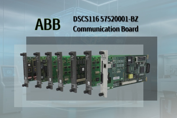 Precision in Motion: ABB DSCS116 57520001-BZ Gains Attention in ABB Advant Systems