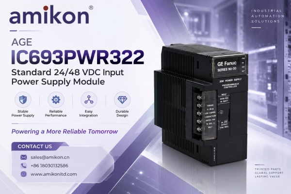 GE IC693PWR322 and the Long Life of Industrial Control